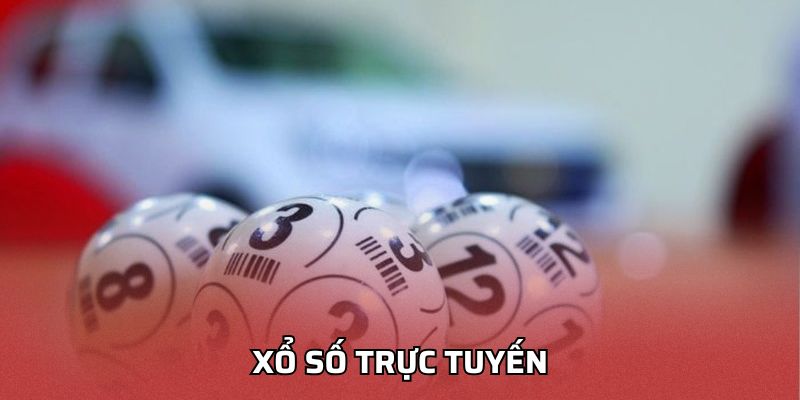 Xổ Số Trực Tuyến